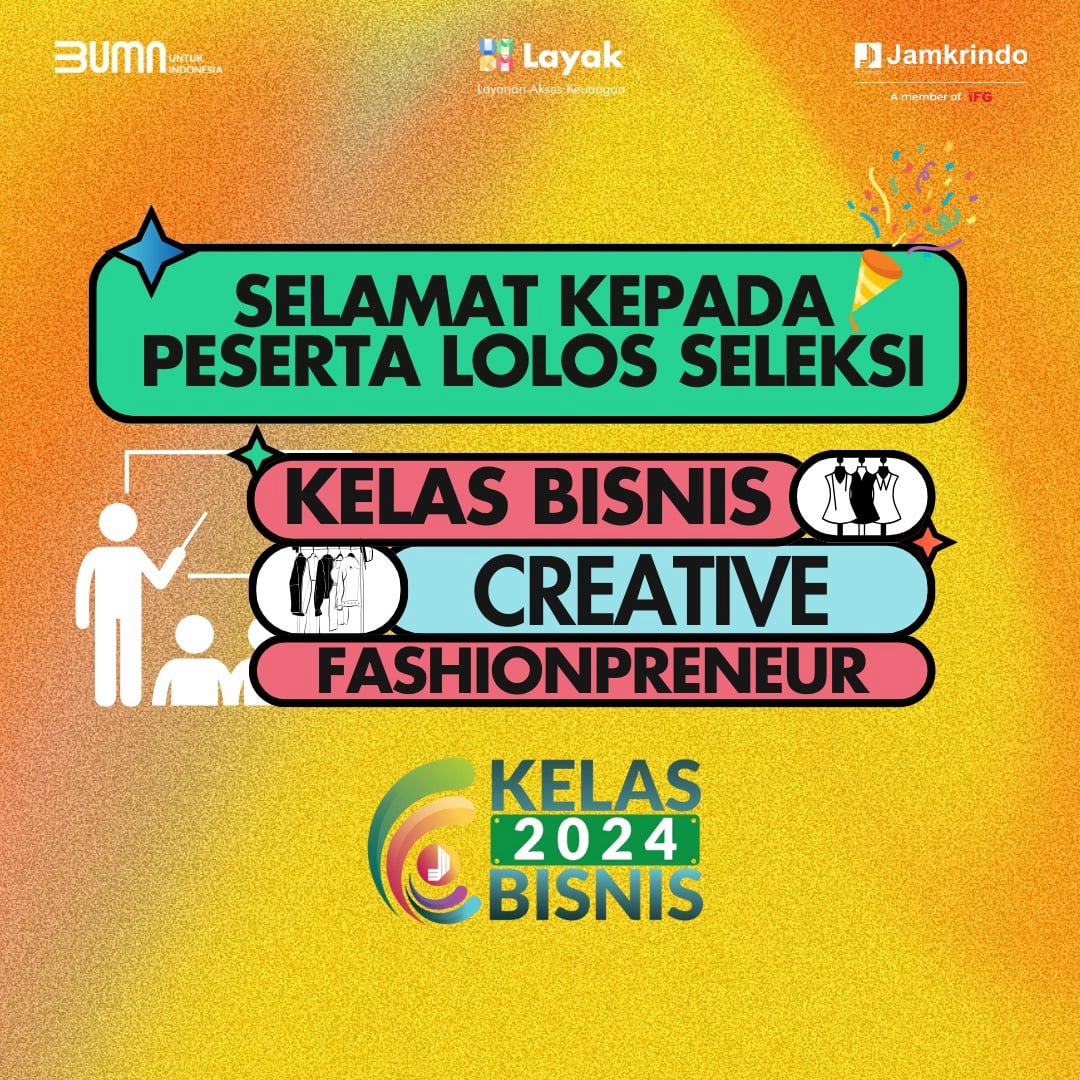 Pengumuman Peserta Lolos Kelas Bisnis 2024